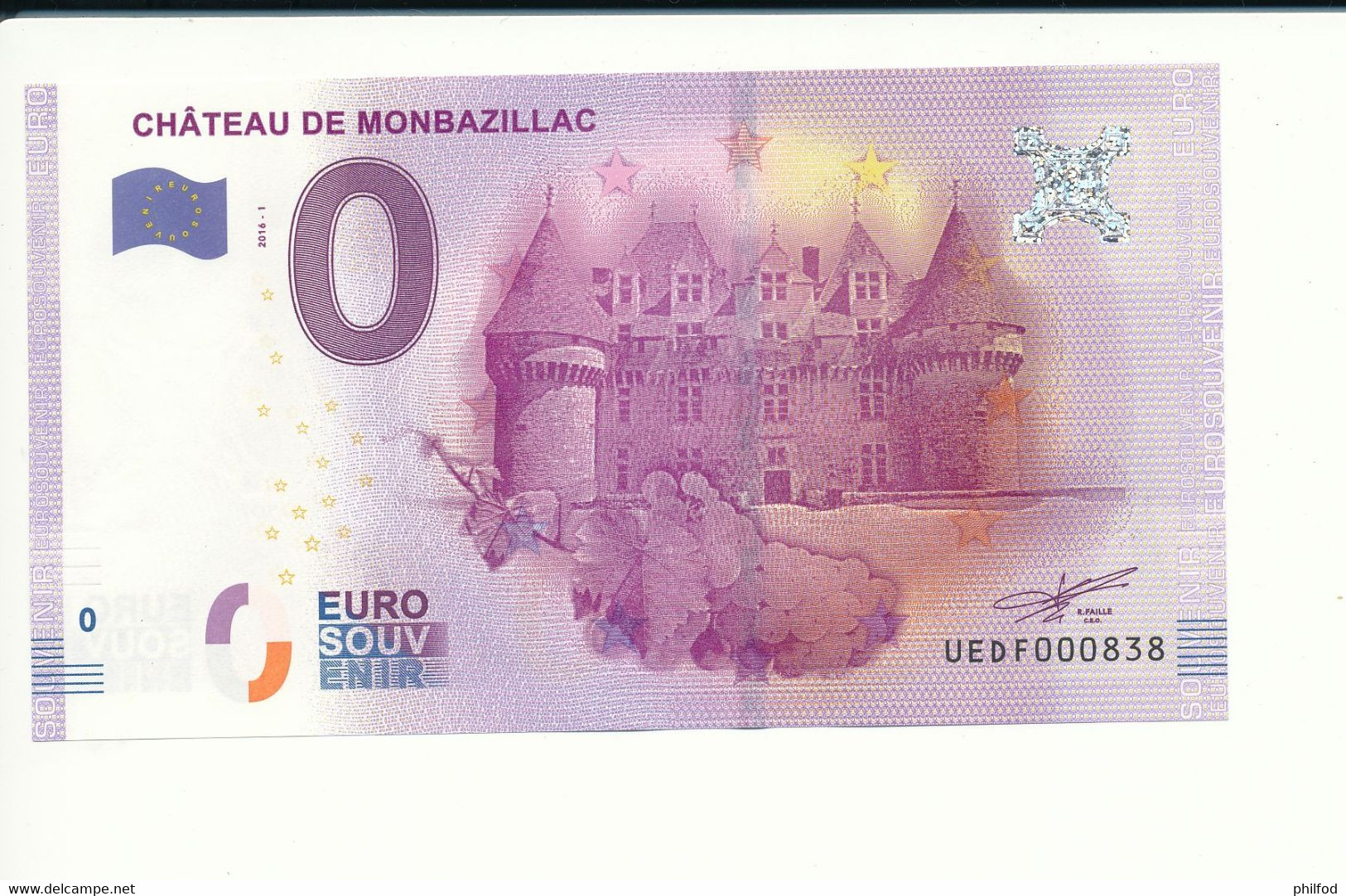 Billet Touristique  0 Euro  - CHÂTEAU DE MONBAZILLAC - UEDF - 2016-1  N° 838 - Billet épuisé - Otros & Sin Clasificación