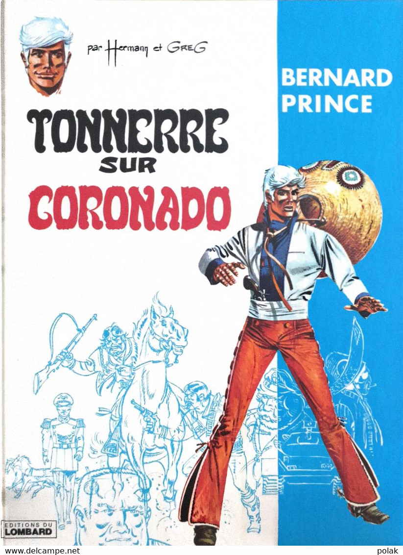 Bernard Prince - Tonnerre Sur Coronado - Bernard Prince