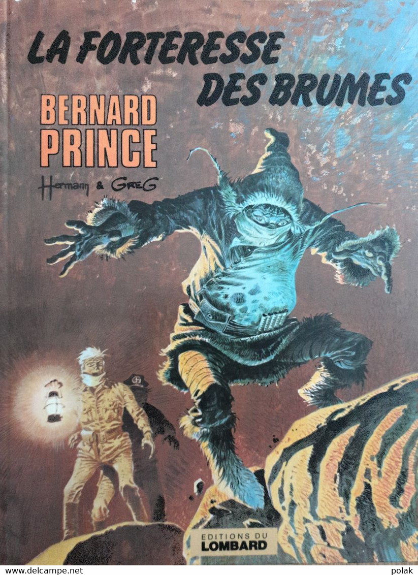 Bernard Prince - La Forteresse Des Brumes - Bernard Prince