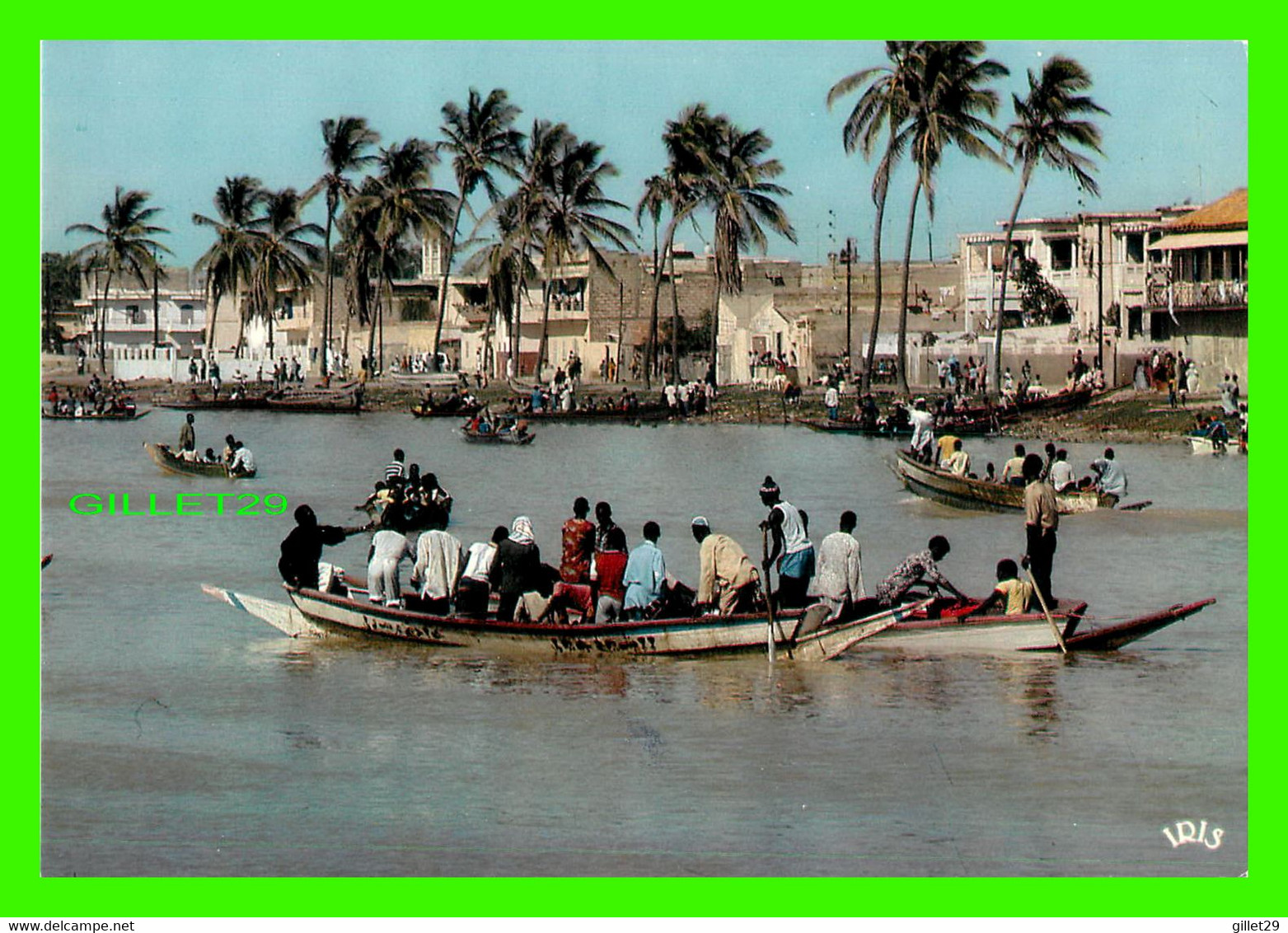 SAINT LOUIS, SÉNÉGAL - LA RUE DU FLEUVE - TRÈS ANIMÉE -IRIS - CLICHÉ RENAUDEAU - - Senegal