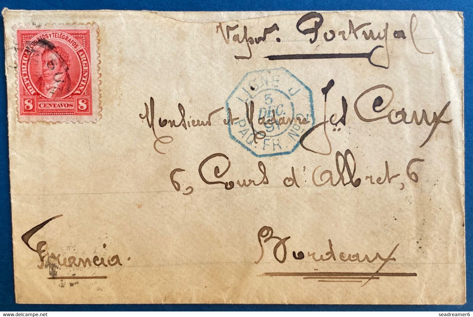 Argentine Lettre 1891 N°81 8c Rose Oblitéré + Dateur Ligne Bleu Hexagonal " Ligne J / Paq FR N°2 " Pour Bordeaux TTB - Lettres & Documents