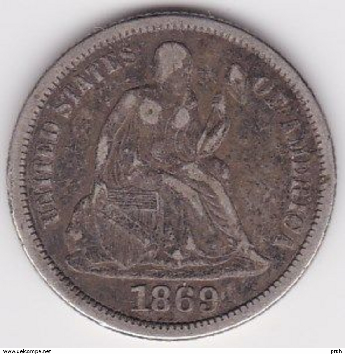 UNITED STATES, Dime 1869 - 1837-1891: Seated Liberty