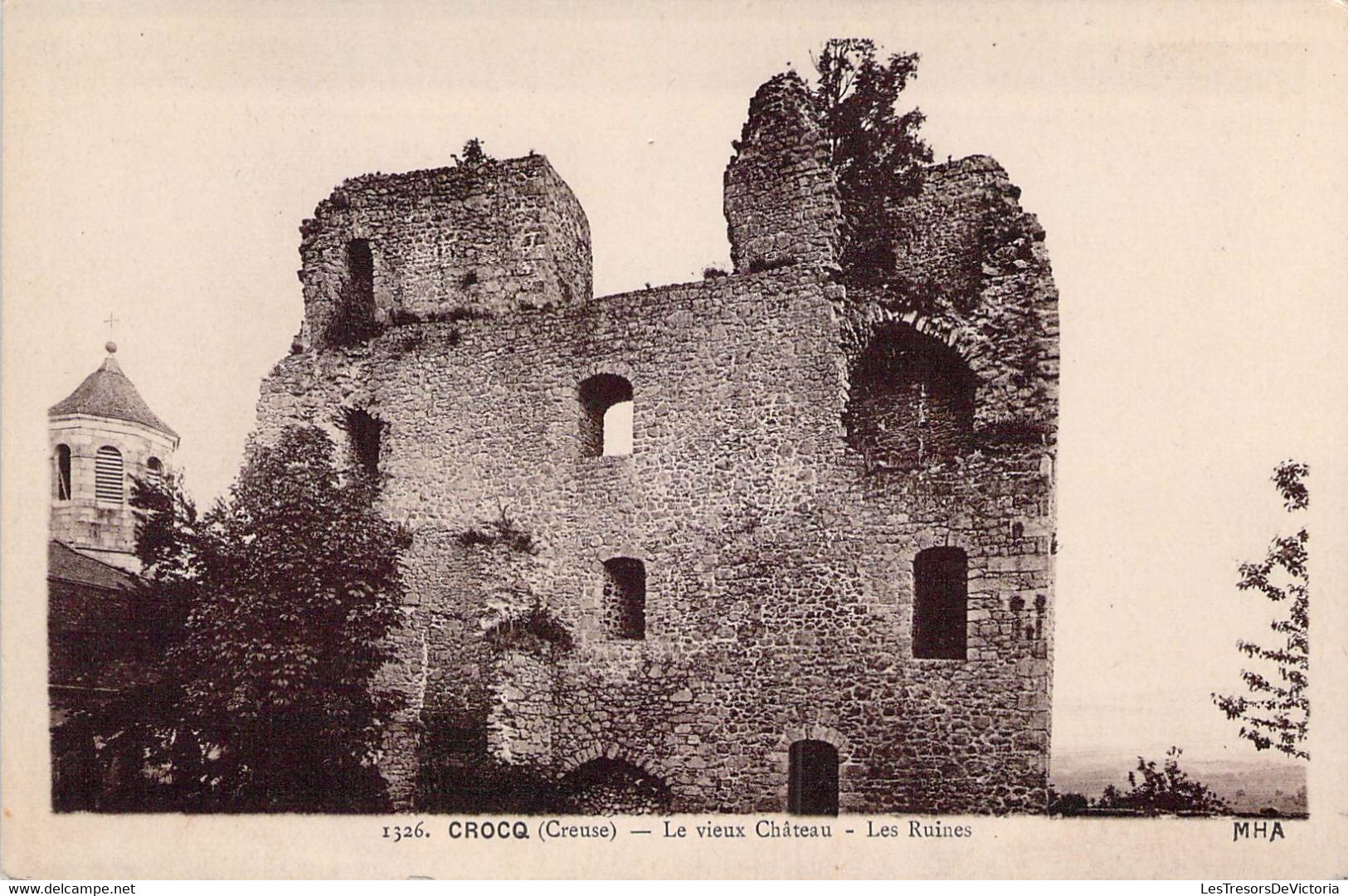 CPA - 23 - CROCQ - Le Vieux Château - Ruines - MHA - Crocq