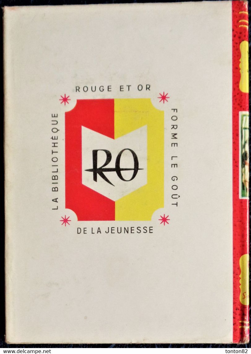 Paul Berna - Les Pèlerins De Chiberta - Rouge Et Or Souveraine - ( 01 -1958 ) . - Bibliothèque Rouge Et Or