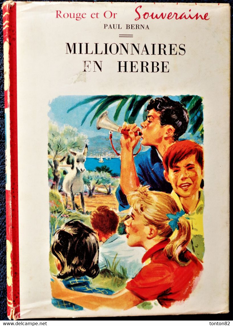 Paul Berna - Millionnaires En Herbe - Rouge Et Or Souveraine - ( 1958 ) . - Bibliothèque Rouge Et Or