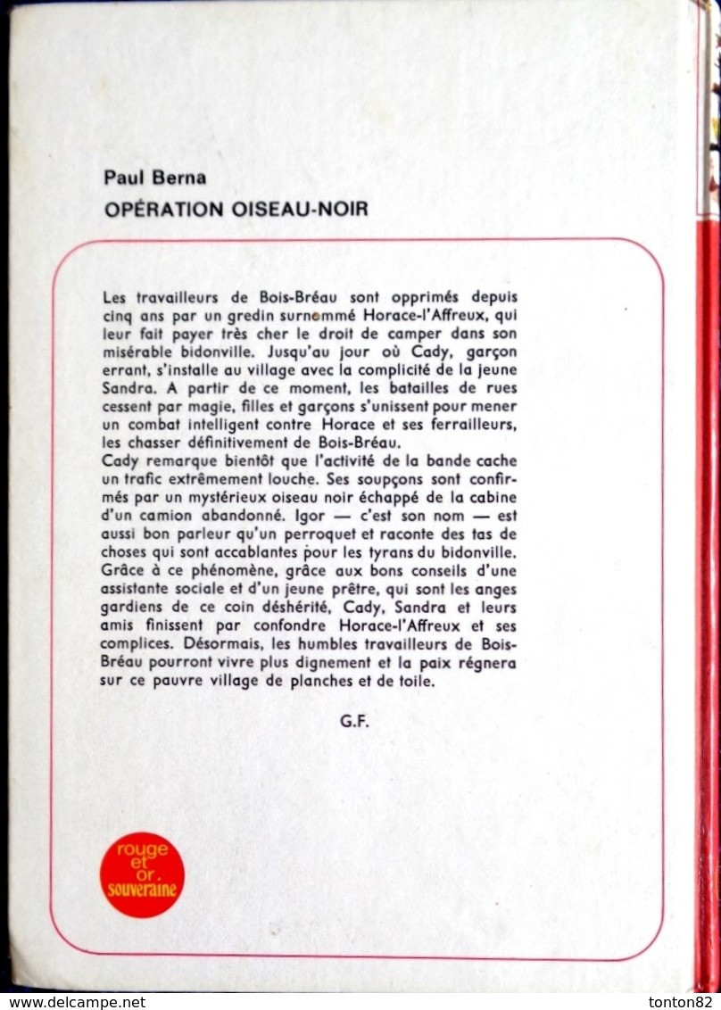 Paul Berna -  Opération Oiseau-Noir - Rouge Et Or Souveraine N° 2.739 - ( 1970 ) . - Bibliotheque Rouge Et Or