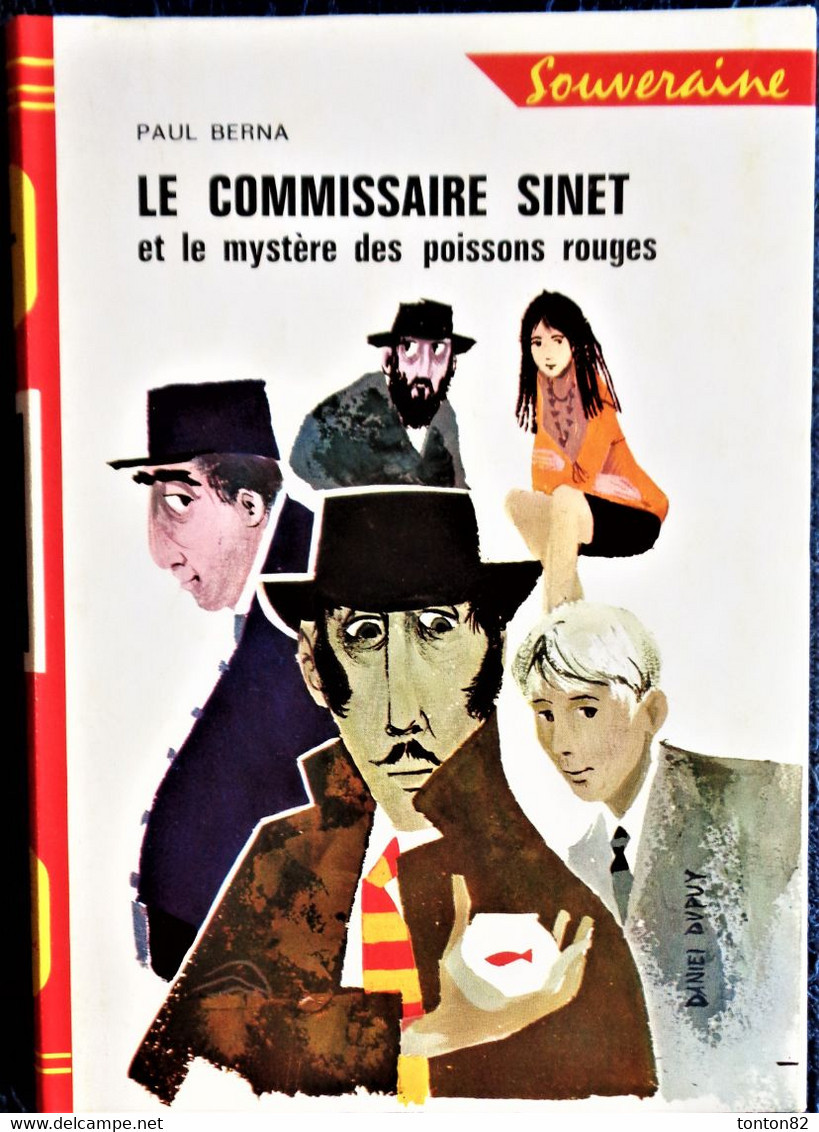 Paul Berna - Le Commissaire Sinet Et Le Mystère Des Poissons Rouges - Rouge Et Or Souveraine - ( 1968 ) . - Bibliothèque Rouge Et Or