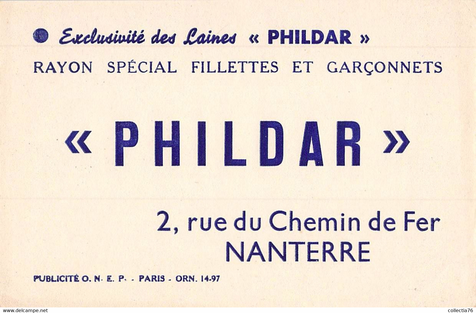 VIEUX PAPIERS BUVARD 13 X 21 CM PHILDAR LAINES RUE DU CHEMIN DE FER NANTERRE - Textile & Clothing