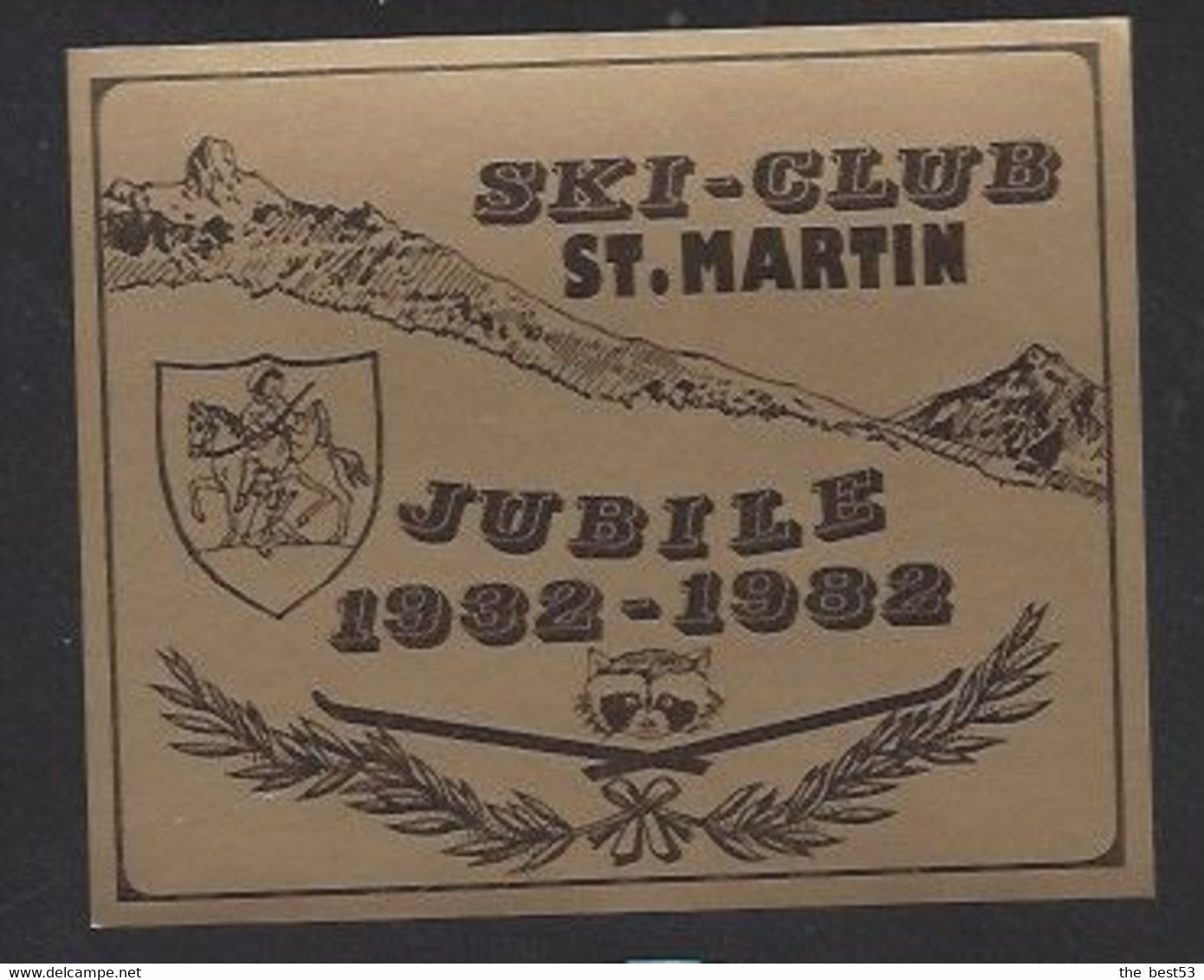 Etiquette De Vin   -  Jubilé 1932/1982 Du Ski Club De Saint Martin Bellevue (Suisse)  -  Thème Ski - Ski