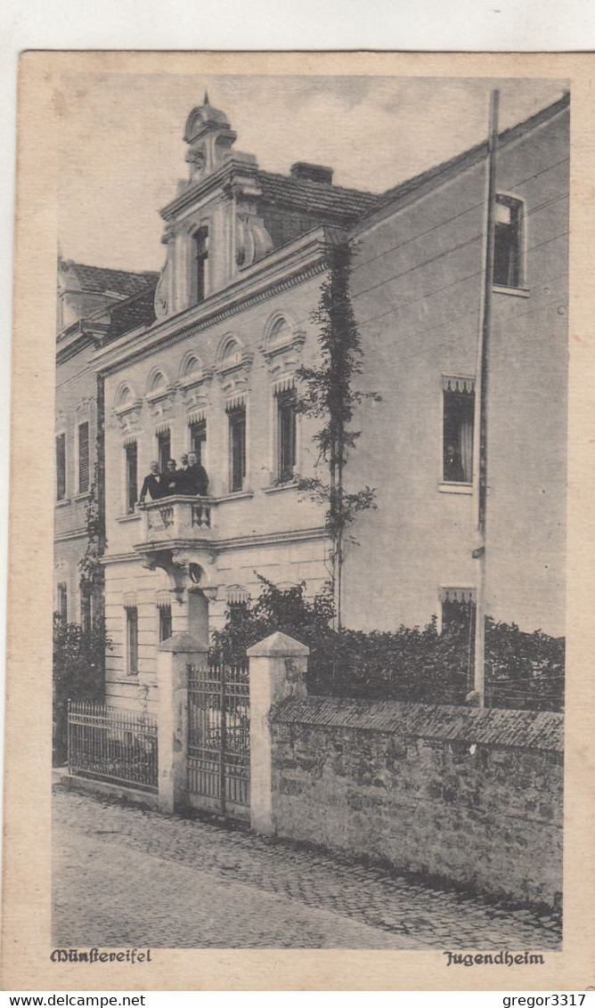 B5586) MÜNSTEREIFEL - JUGENDHEIM Mit Männern Am BALKON - Tolle Sehr Alte AK - - Bad Münstereifel