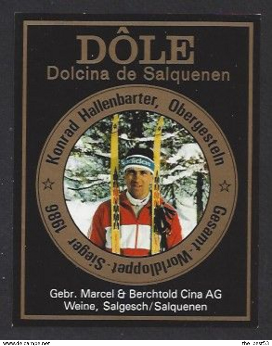 Etiquette De Vin  Dôle - Konrad Hallenbarter Skieur Alpin 86  à Obergestein (Suisse) - Thème Ski - Esquí