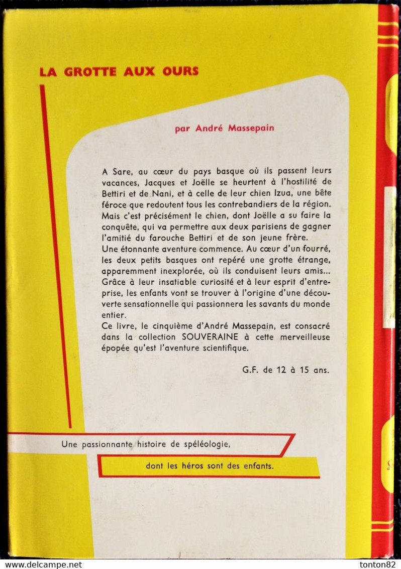 André Massepain - Le Grotte Aux Ours - Rouge Et Or Souveraine - ( 1963 ) . - Bibliotheque Rouge Et Or