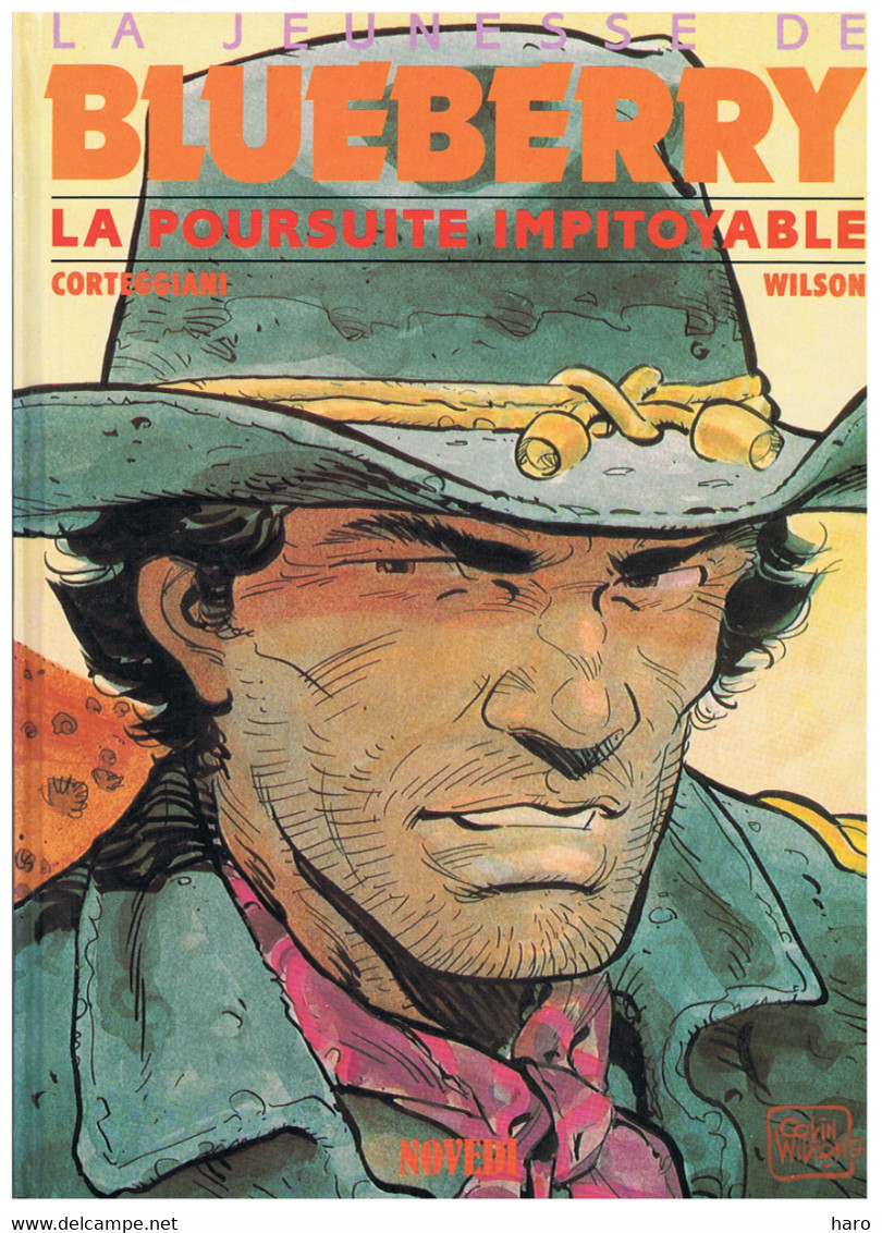 BD - La Jeunesse De BLUEBERRY " La Poursuite Impitoyable " Editions DUPUIS 1992 - Blueberry