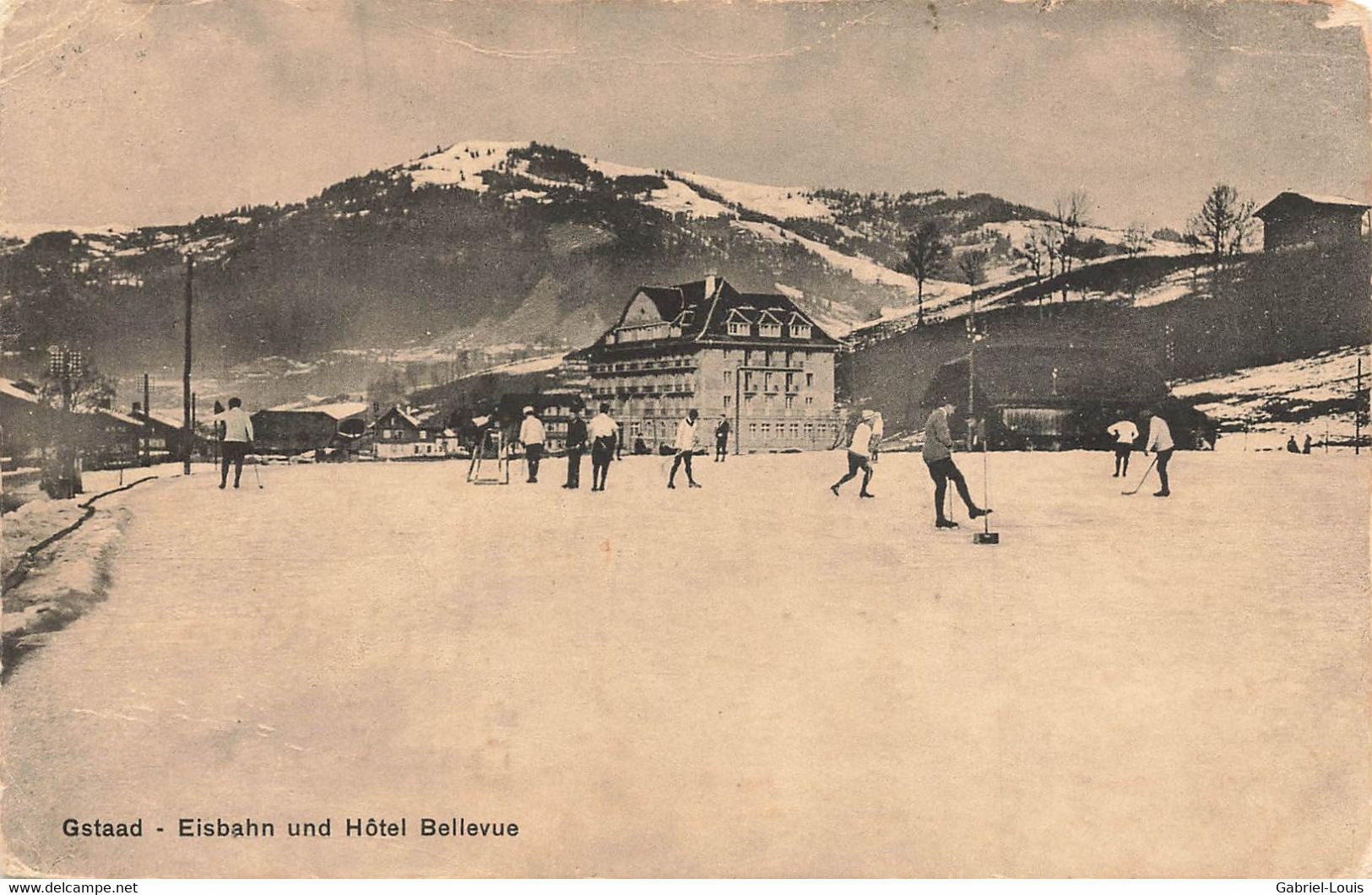 Eisenbahn Gstaad Und Hôtel Bellevue Hockey Sur Glace - Gstaad
