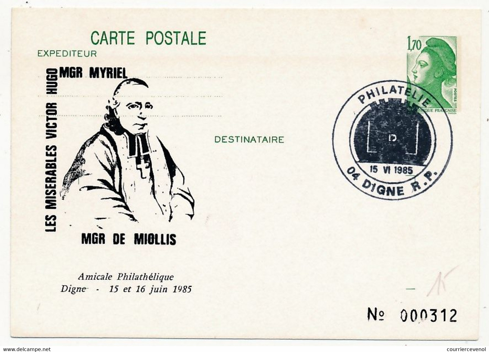 Entier Repiqué - 1,70 Liberté - Les Misérables - Victor Hugo - Mgr Myriel / Mgr De Myolis - DIGNE 1985 - Cartes Postales Repiquages (avant 1995)