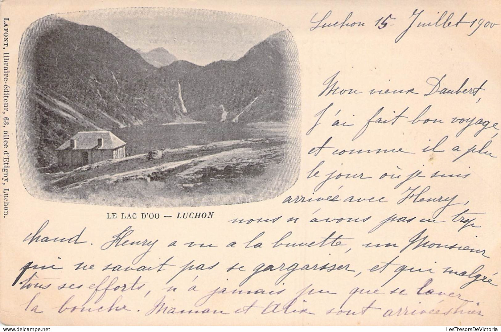 CPA Précurseur - 31 - LUCHON - Le Lac D'Oo - Lafont, Libraire Editeur Luchon - Luchon