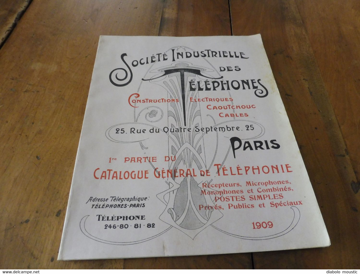 1909  Catalogue Ancien CATALOGUE GÉNÉRAL De TÉLÉPHONIE (Société Industrielle Des Téléphones) - Telefonía