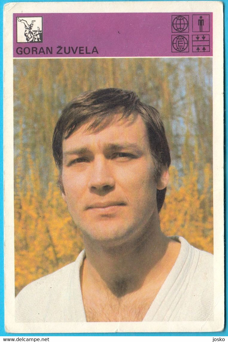 GORAN ZUVELA - JUDO EUROPEAN CHAMPION 1974 ... Yugoslavia Vintage Trading Card Svijet Sporta * Martial Art - Kampfsport