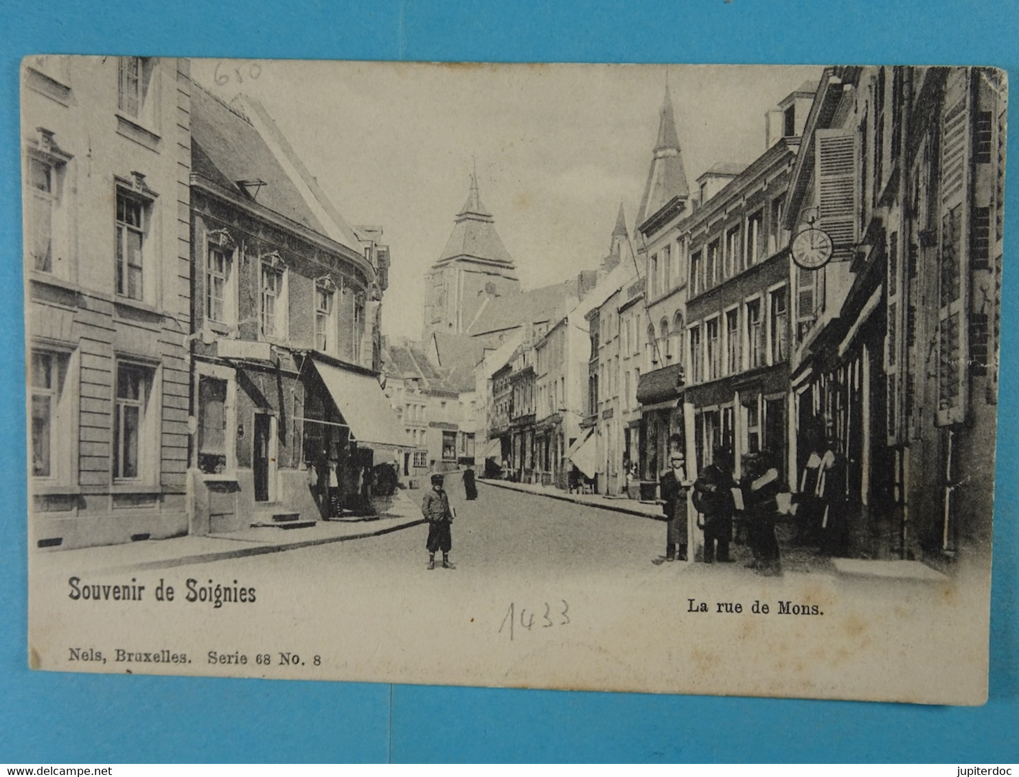 Souvenir De Soignies La Rue De Mons - Soignies