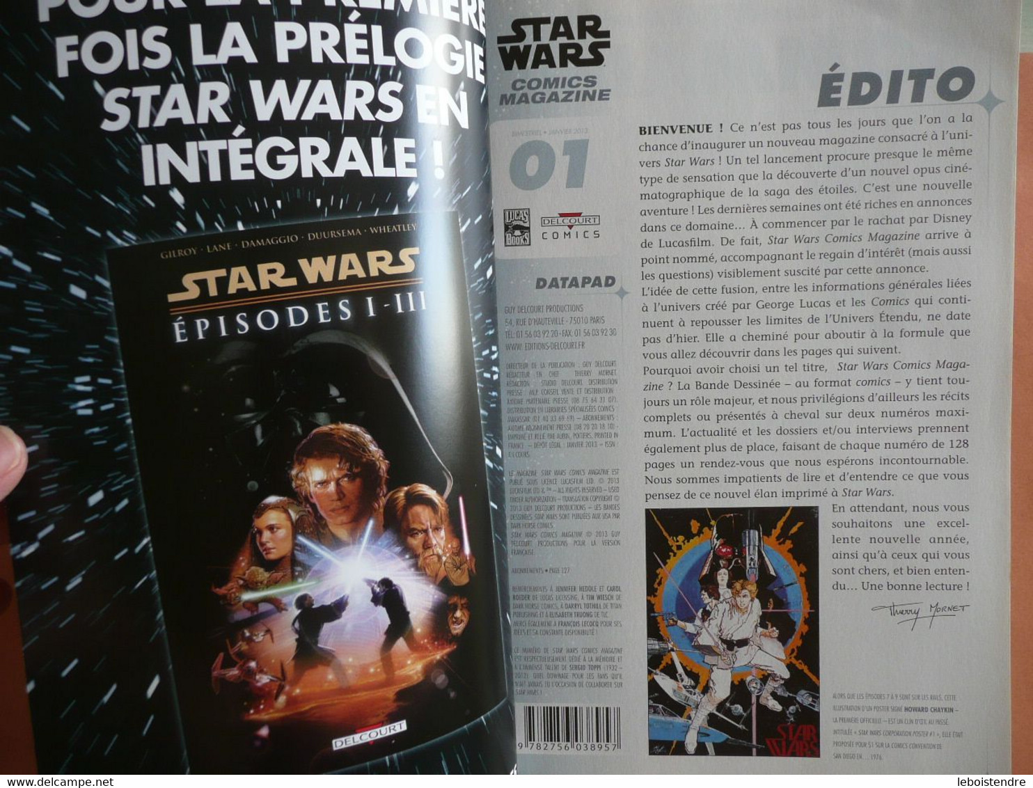 STAR WARS COMICS MAGAZINE N 1 B 2 A 3 A 4 A 5 A 6 A 7 A 8 A JANVIER 2013 A FEVRIER 2014 DELCOURT LUCAS BOOKS