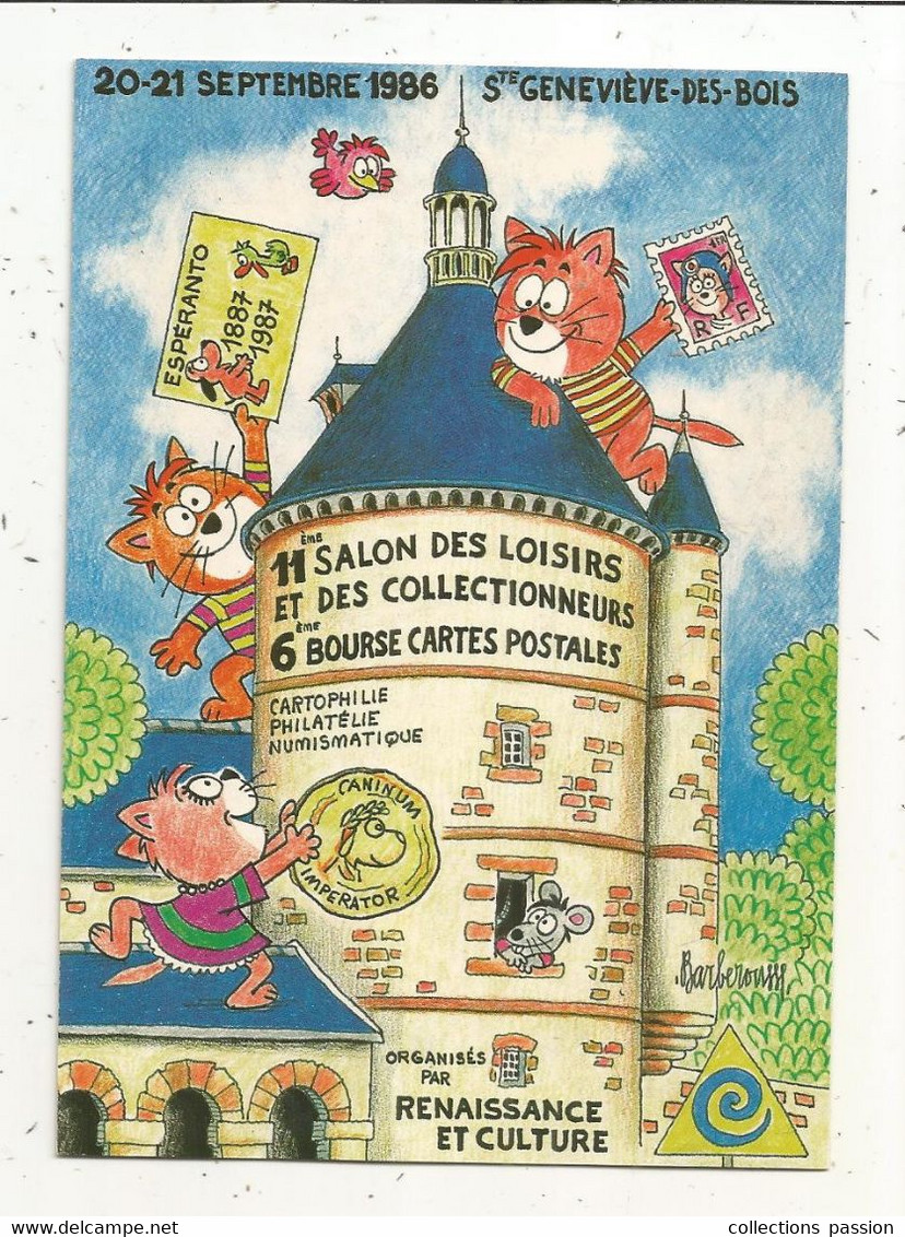 Cp, 11e Salon Des Collectionneurs ,1986, Signée Et Dédicacée BARBEROUSSE,  Ste Geneviève Des Bois, 2 Scans - Bourses & Salons De Collections