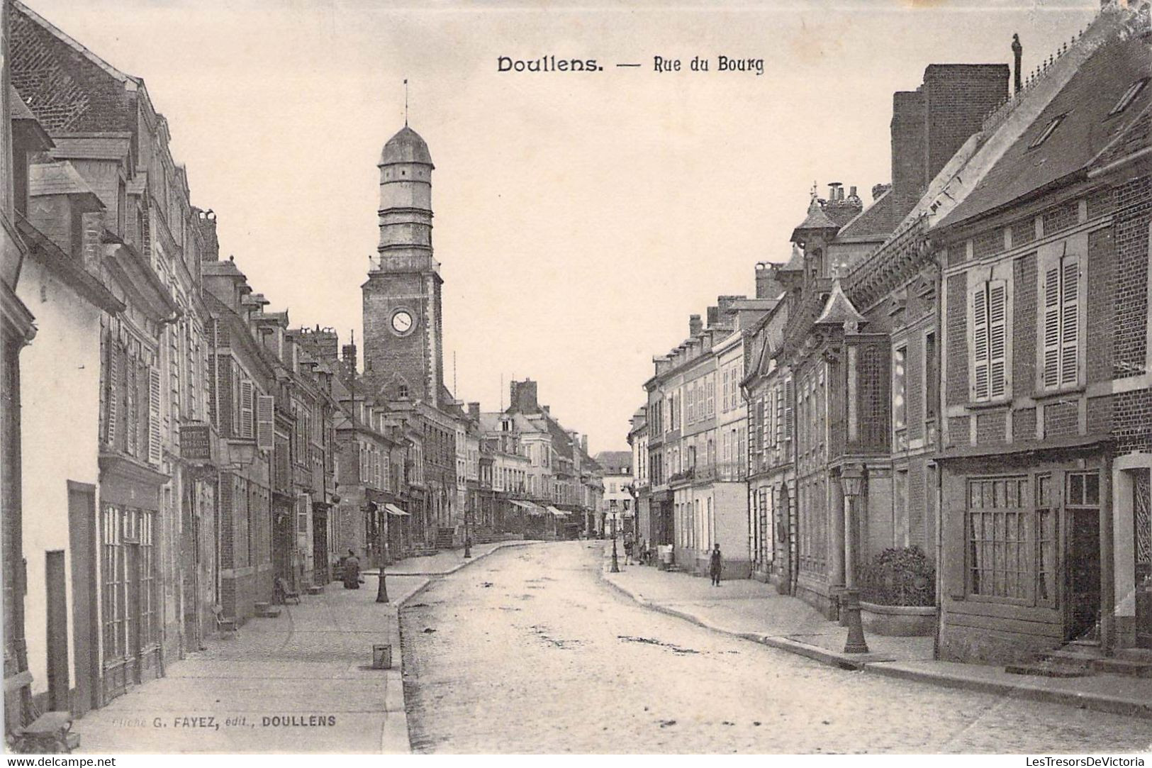 CPA - 80 - DOULLENS - Rue Du Bourg - G Fayez Edit DOULLENS - Doullens