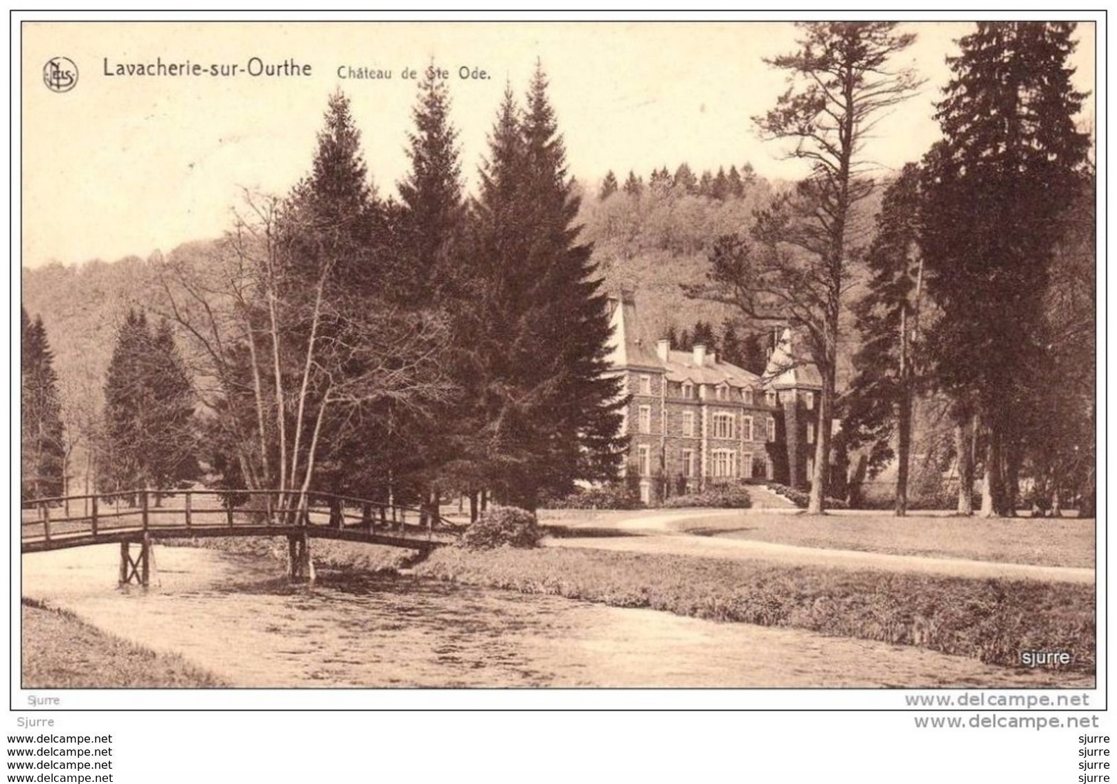 LAVACHERIE-sur-OURTHE / Sainte-Ode - Château De Ste ODE - Kasteel * - Sainte-Ode