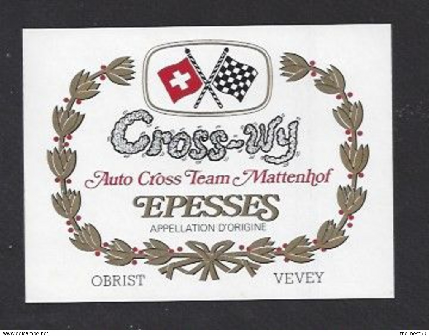 Etiquette De Vin Epesses  -  Cross Wy  -  Auto Cross Team Mattenhof (Suisse  -  Thème Automoblile - Courses De Voitures