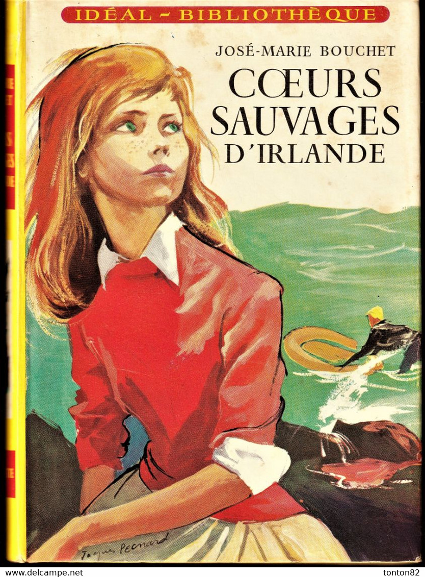 José-Marie Bouchet  - Cœurs Sauvages D'Irlande - Idéal Bibliothèque N° 141 - ( 1958  ) . - Ideal Bibliotheque