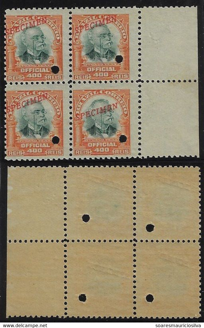 Brazil 1906 RHM-Official-7 President Afonso Pena 400 Réis Block Of 4 Stamp With Hole And Overprint Specimen Unused - Service