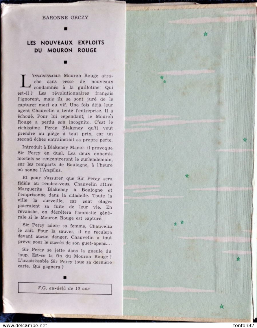 Baronne Orczy - Les Nouveaux Exploits Du MOURRON ROUGE - Idéal Bibliothèque N° 107 - ( 1956 ) . - Ideal Bibliotheque