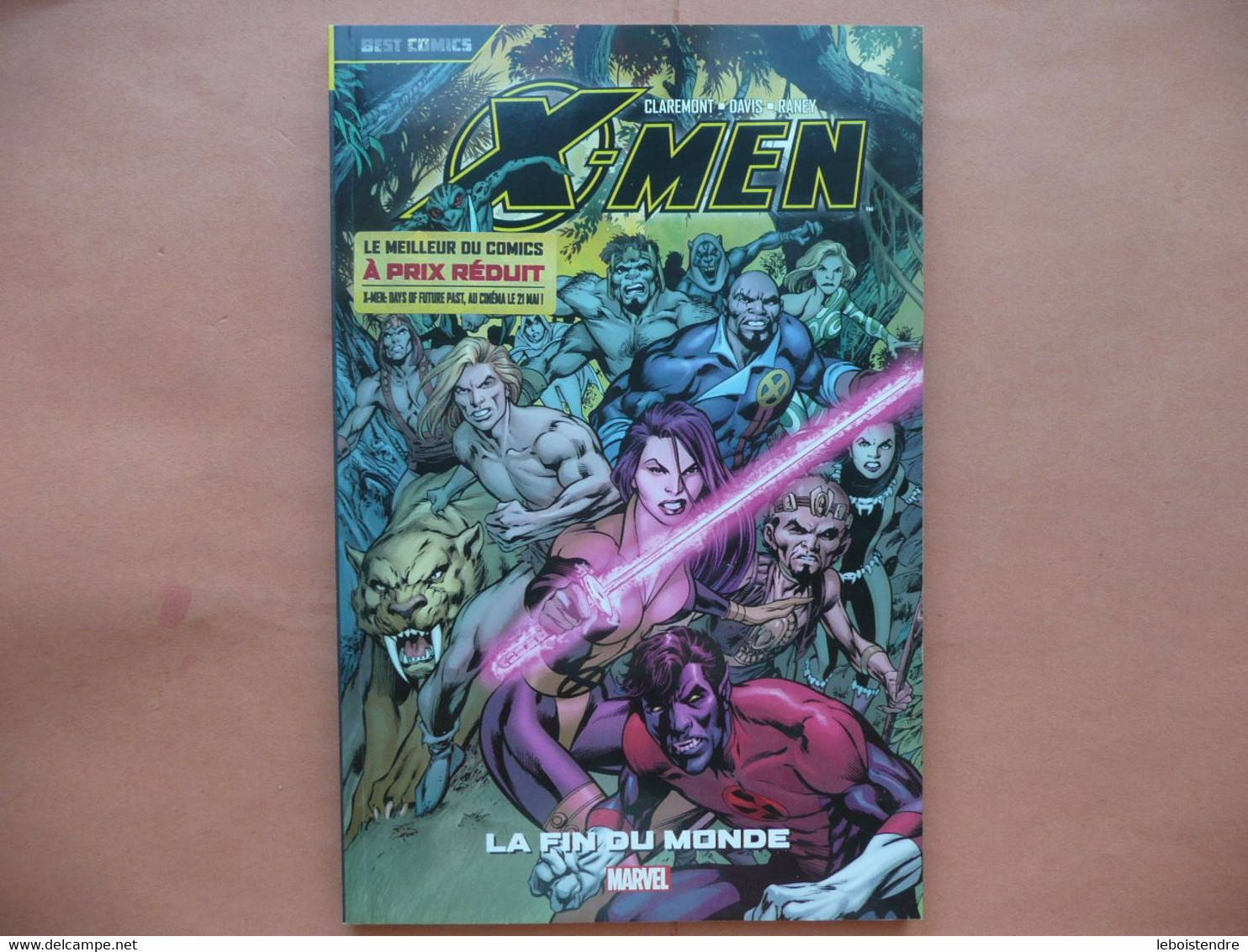 X MEN LA FIN DU MONDE CLAREMONT DAVIS RANEY 2014 MARVEL BEST COMICS  PANINI COMICS - XMen