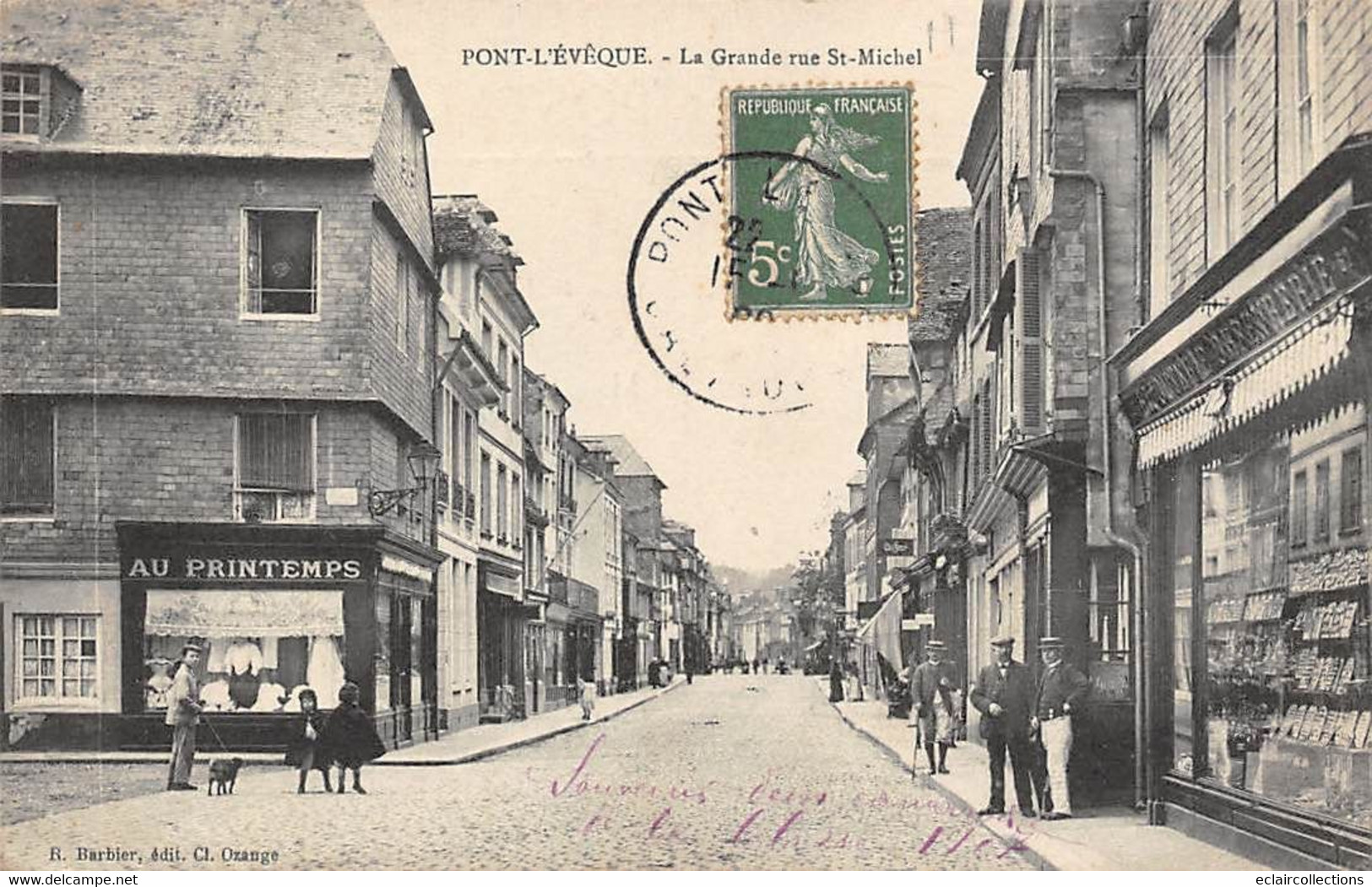 Pont-l'Evêque         14         La Grande Rue St Michel. Magasin Au Printemps       (voir Scan) - Pont-l'Evèque