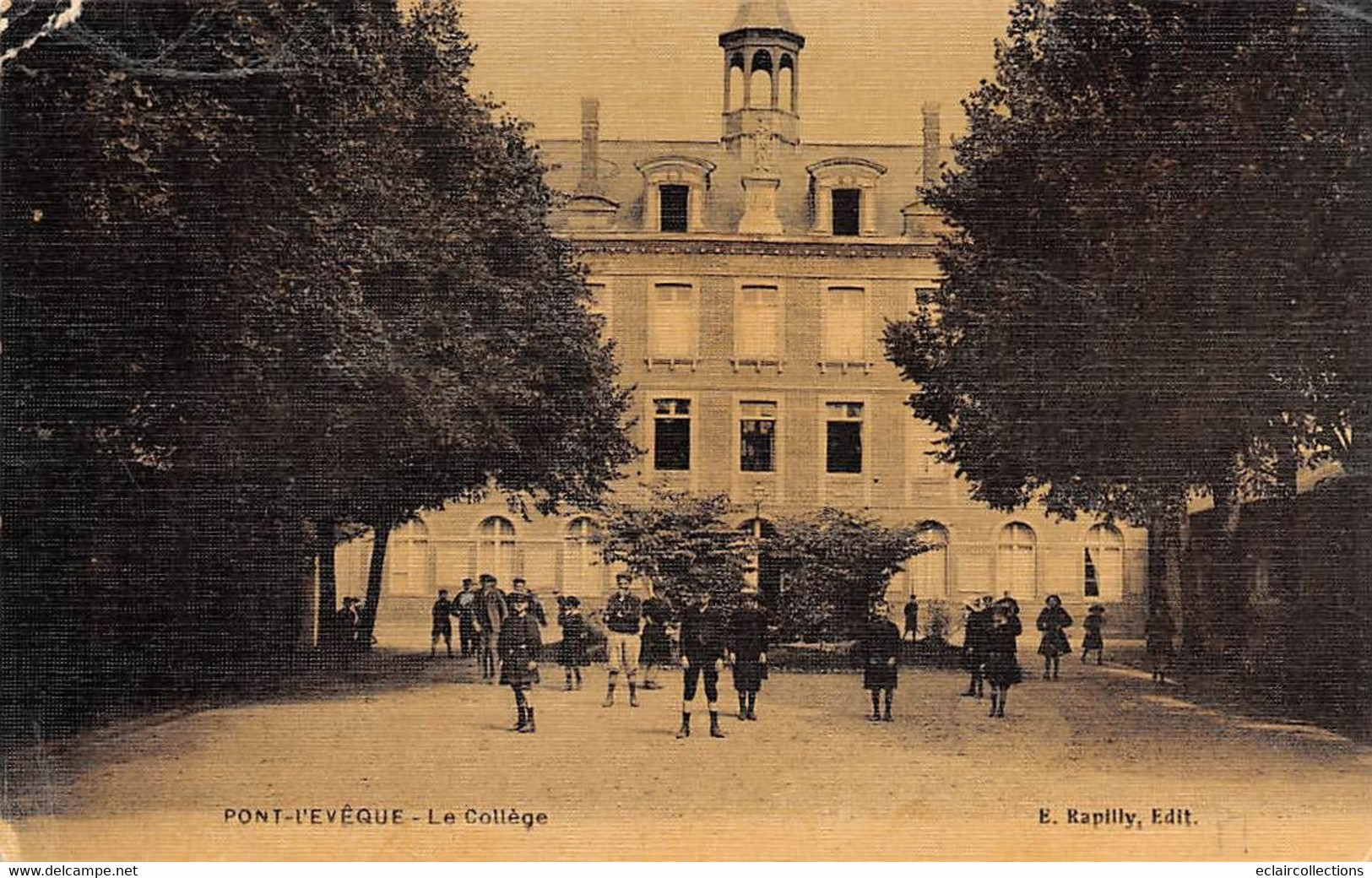 Pont-l'Evêque         14        Le Collège Et élèves         (voir Scan) - Pont-l'Evèque