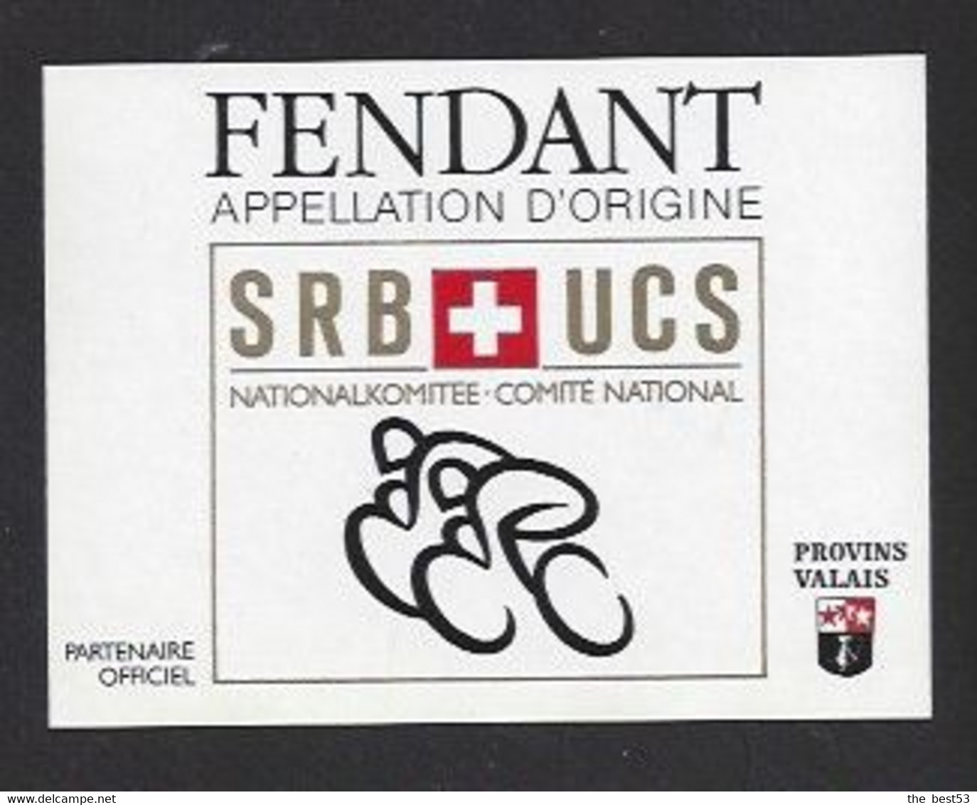 Etiquette De Vin Fendant  -  Union Cyclisme Suisse Comité National - Cycling