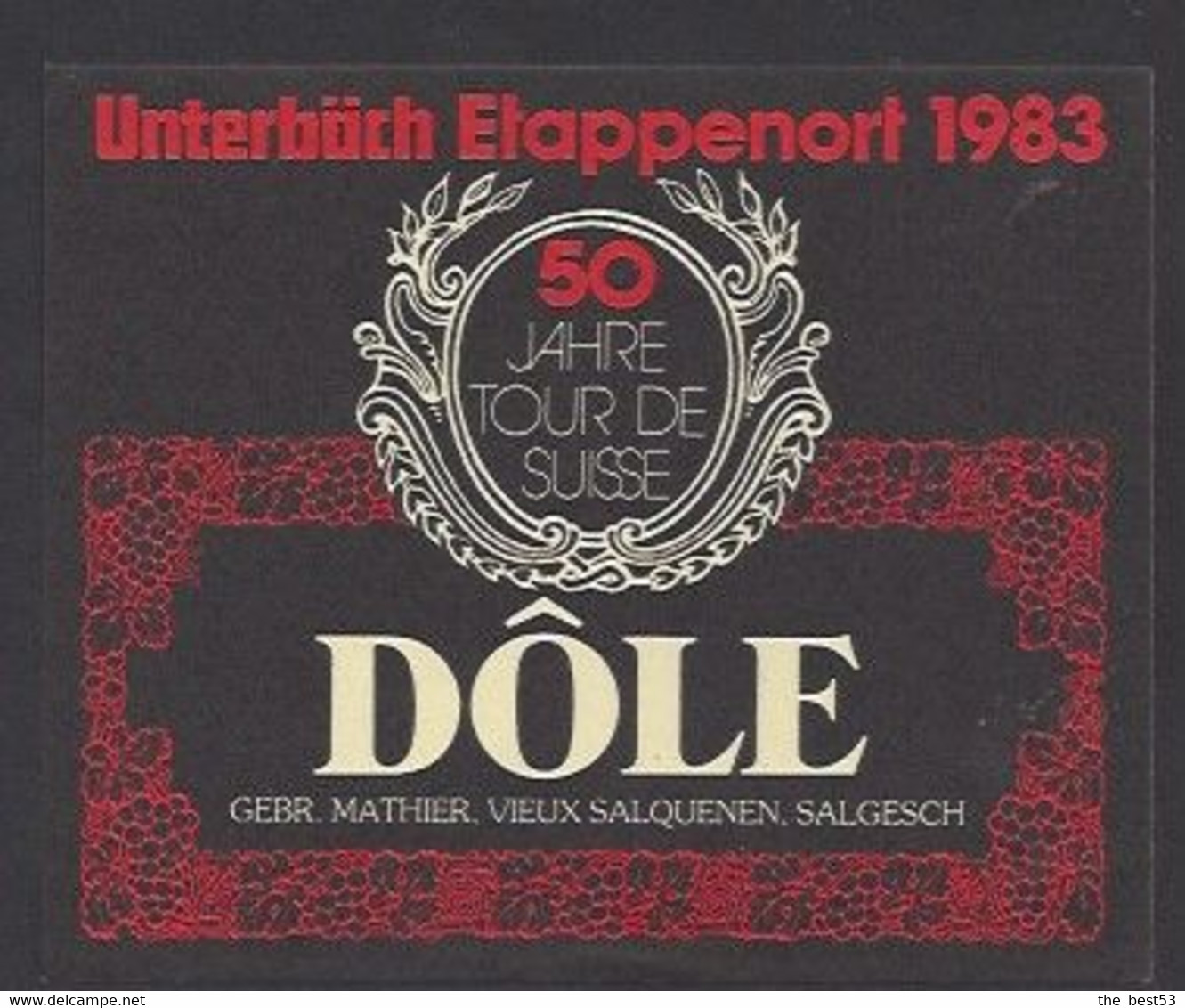 Etiquette De Vin Dôle  -  50 Ans Du Tour De Suisse 1933/1983  -  THeme Cyclisme - Cyclisme