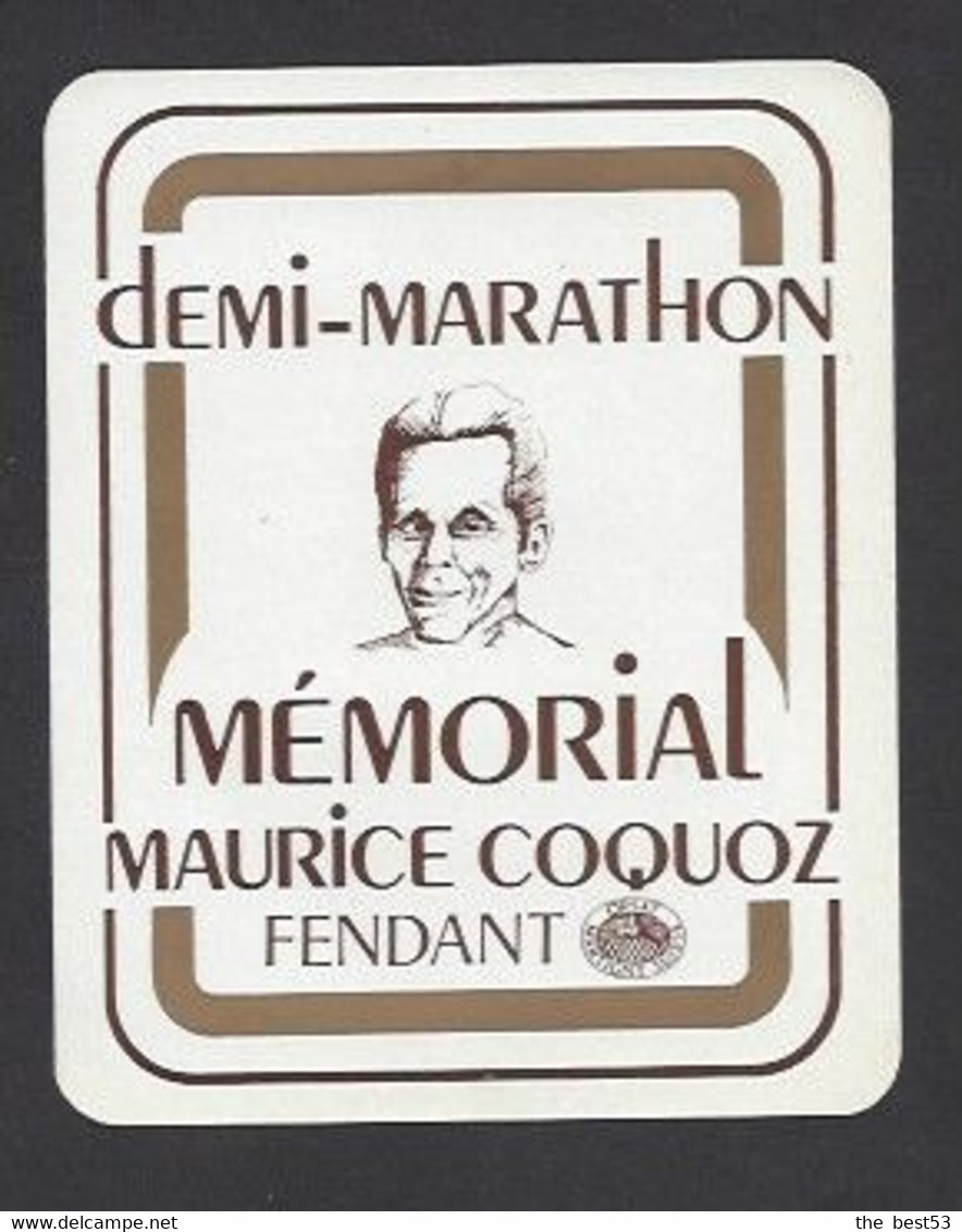 Etiquette De Vin Fendant - Demi Marathon à Saint Maurice (Suisse - Mémorial Maurice Coquoz - Thème Course à Pieds, Cross - Sonstige & Ohne Zuordnung