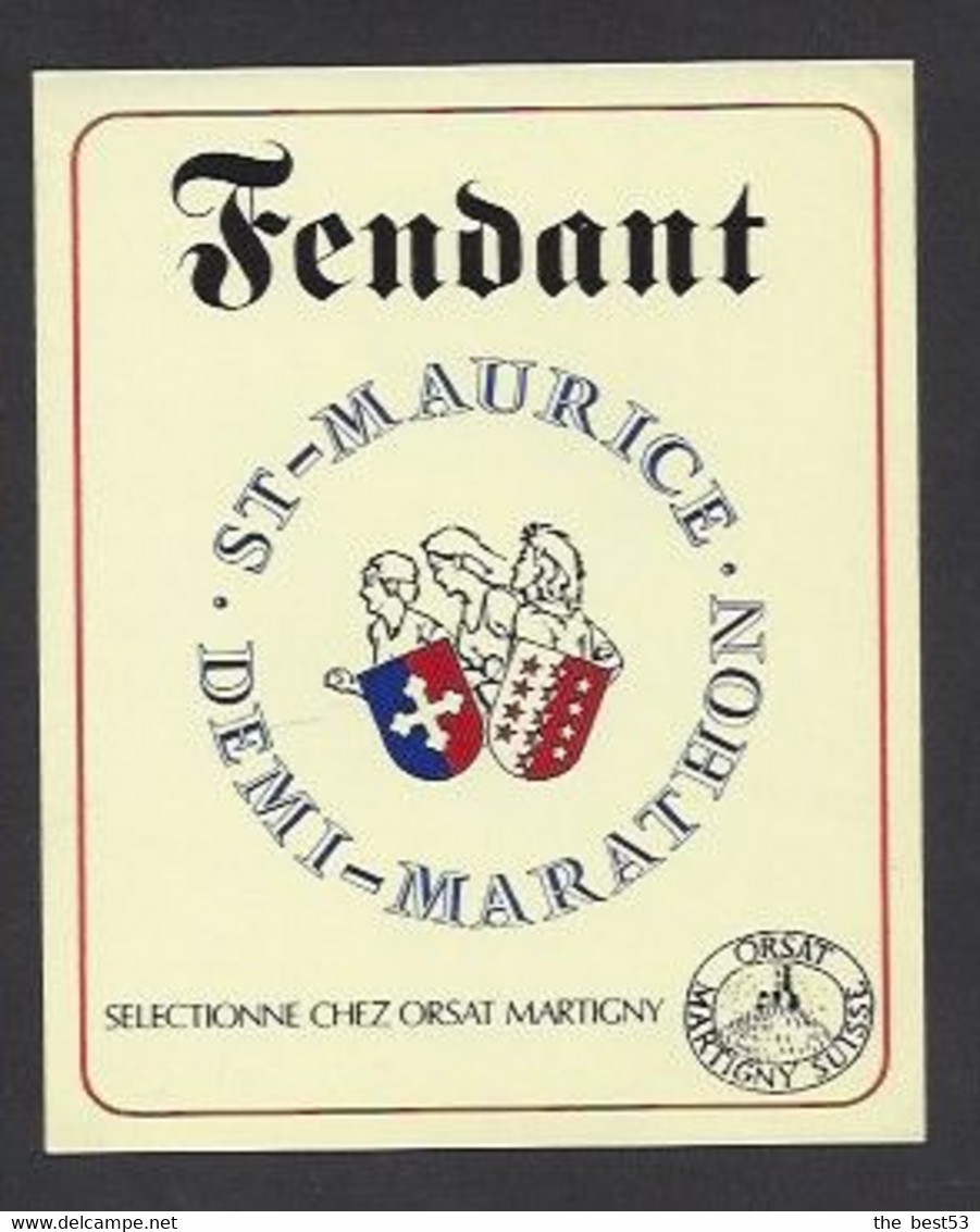 Etiquette De Vin Fendant - Demi Marathon à Saint Maurice (Suisse) - Thème Course à Pieds, Cross - Otros & Sin Clasificación