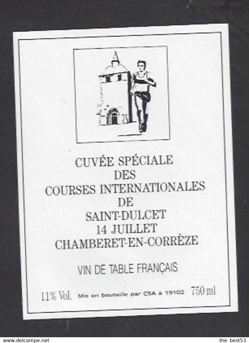 Etiquette De Vin De Table  - Courses Internationales Des Saint Dulcet Le 14/07 à Chamberet En Corrèze (19) - Thème Cross - Otros & Sin Clasificación