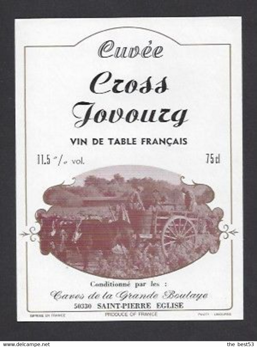 Etiquette De Vin De Table  -  Cross Jovoury - Thème ?  -  La Grande Boulaye à Saint Pierre Eglise (50) - Altri & Non Classificati