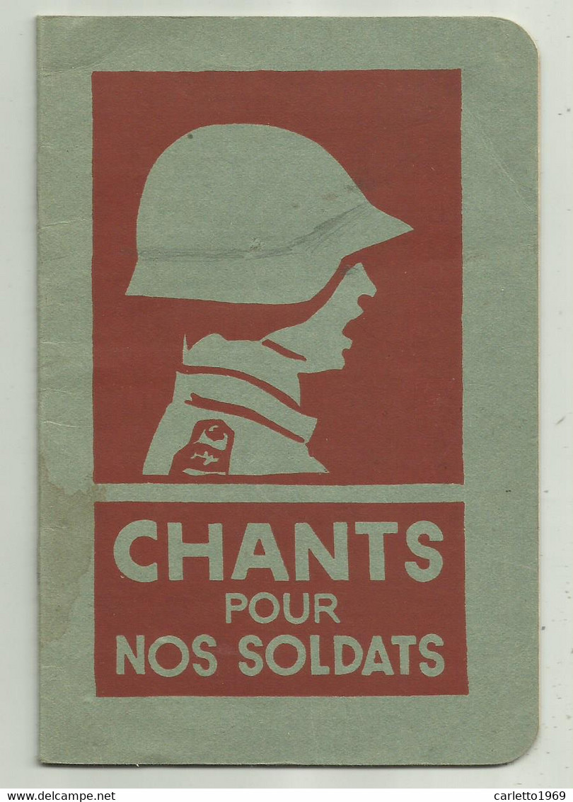 CHANTS POUR NOS SOLDATS - DEPARTEMENT SOCIAL ROMAND - CM. 15X10 - Altri & Non Classificati