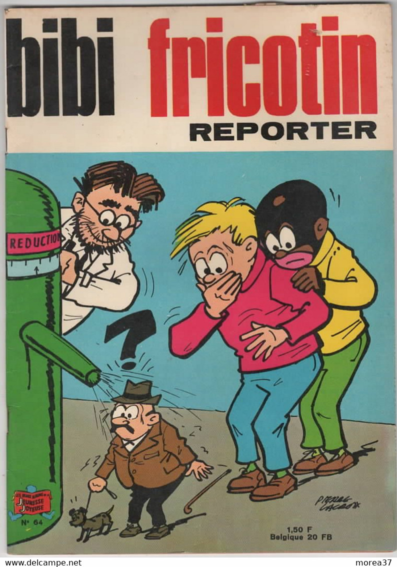 BIBI FRICOTIN  Reporter   N°64 De Pierre LACROIX - Bibi Fricotin