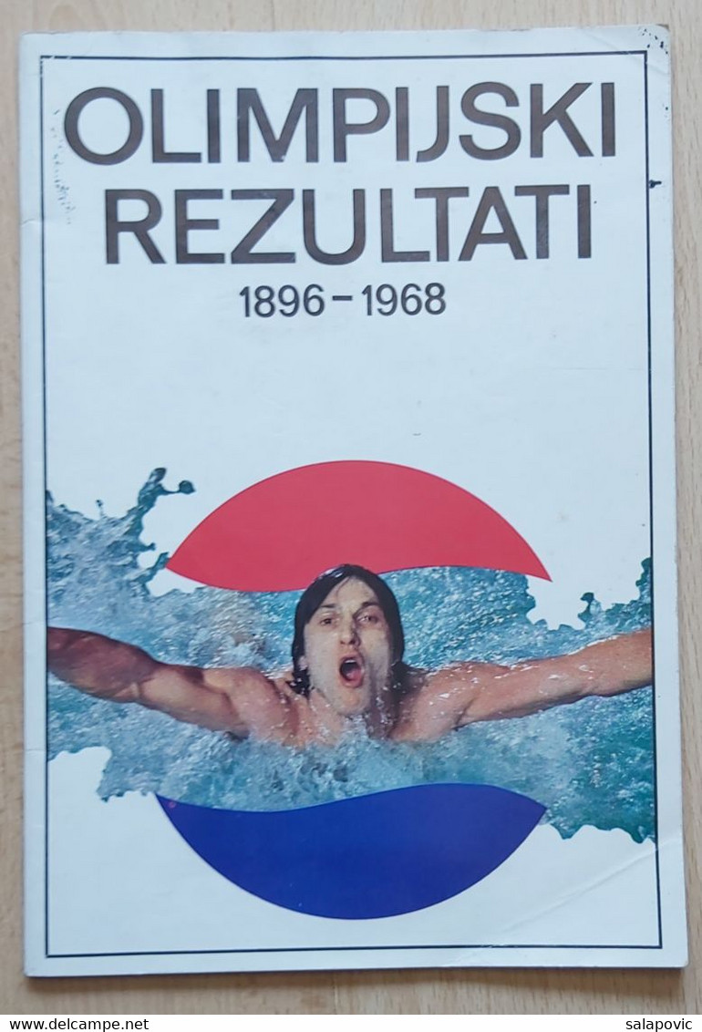 BROCHURE, Olympics Olimpijski Rezultati Olympic Results 1896 - 1968 Programme Olympic Games - Libri