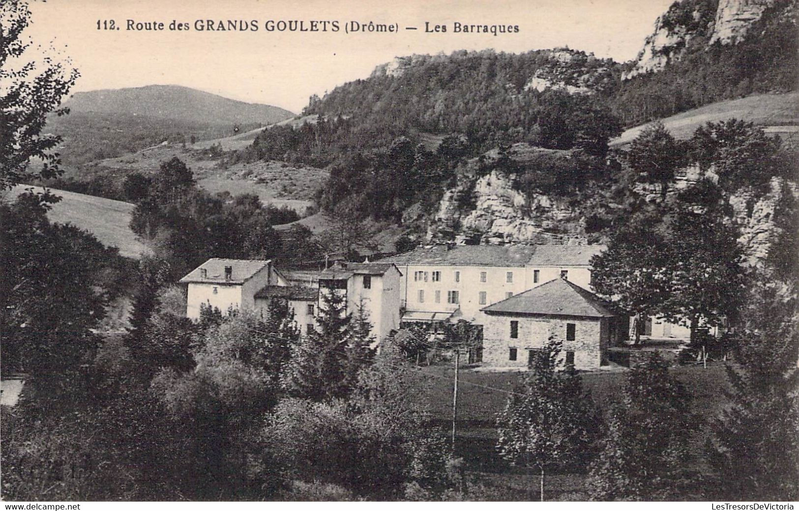 CPA - 26 - Route Des GRANDS GOULETS - Les Baraques - - Les Grands Goulets