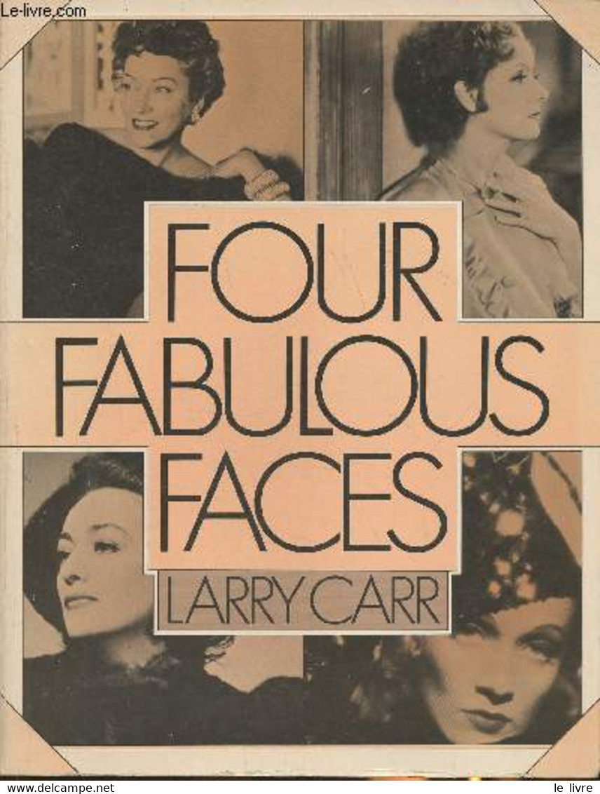 Four Faces - Swanson, Garbo, Crawford, Dietrich - Carr Larry - 1978 - Language Study