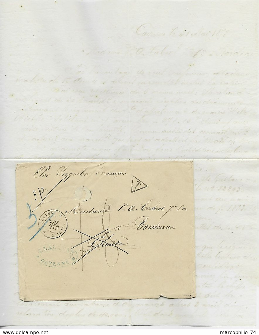 GUYANE CAYENNE 3 JUIL 1878  LETTRE COVER TO BORDEAUX  + T 18 MANUSCRITE + MENTION PAQUEBOT FRANCAIS - Storia Postale