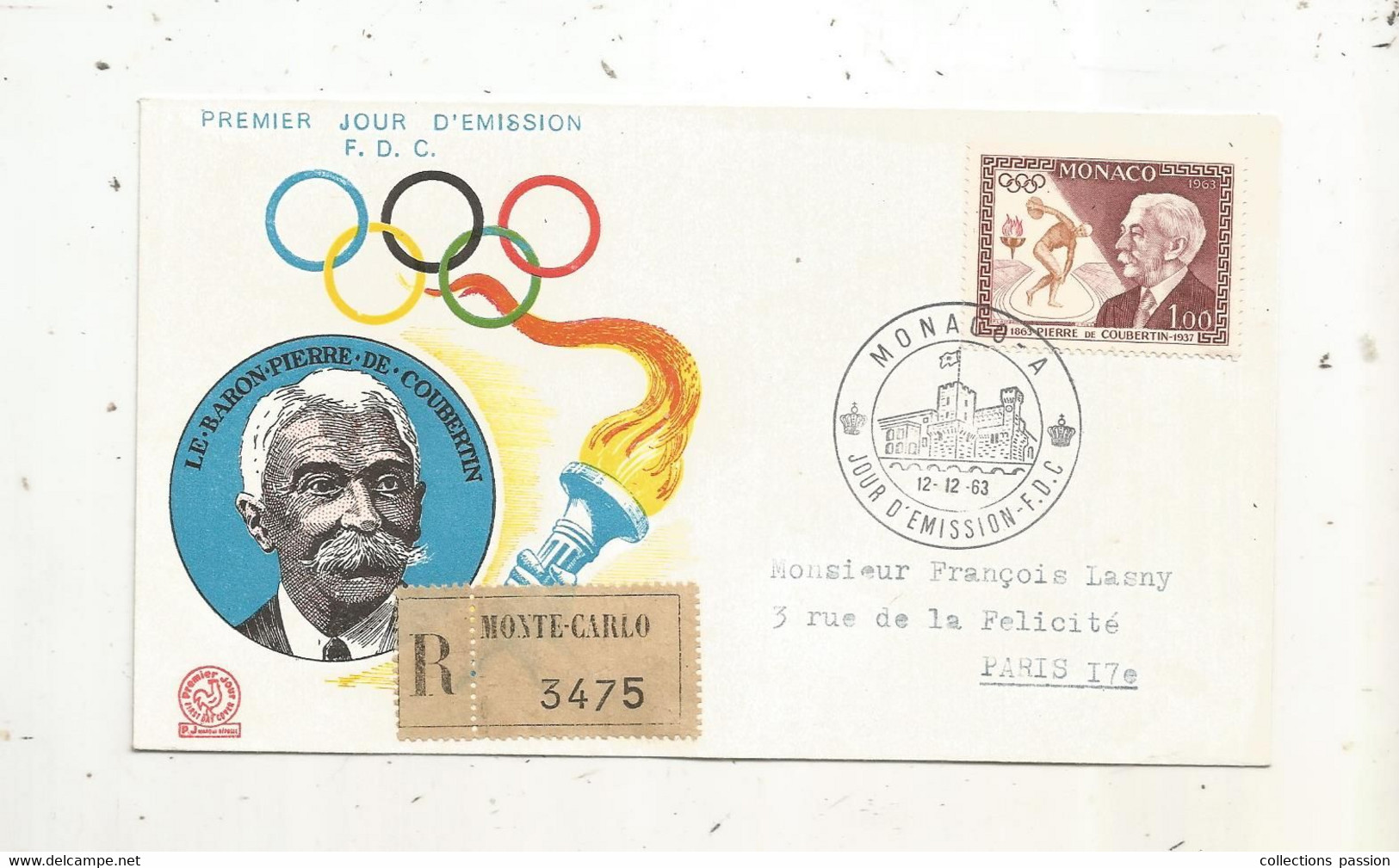 FDC , Premier Jour, Day Of Issue , MONACO, R MONTE CARLO, Recommandée, 12-12-1963, LE BARON PIERRE DE COUBERTIN - FDC