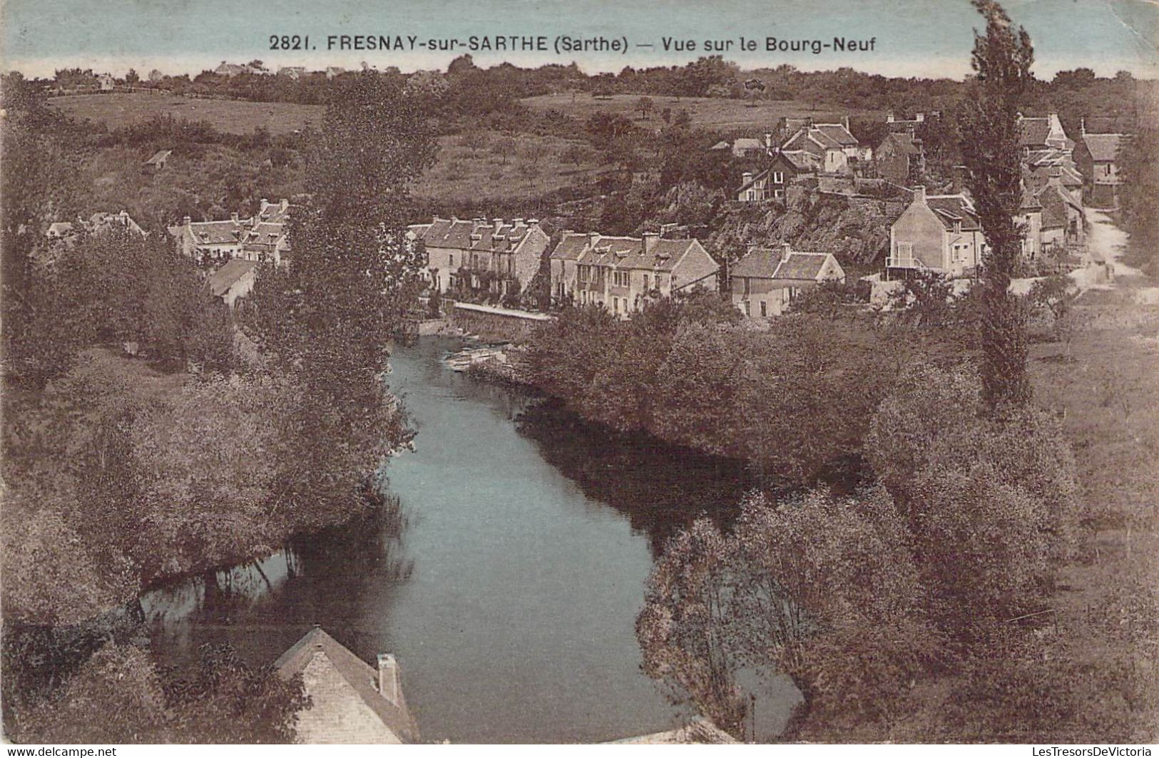 CPA - 72 - FRESNOY SUR SARTHE - Vue Sur Le Bourg Neuf - Rivière - A DOLBEAU - Le MAns - Colorisée - Otros & Sin Clasificación