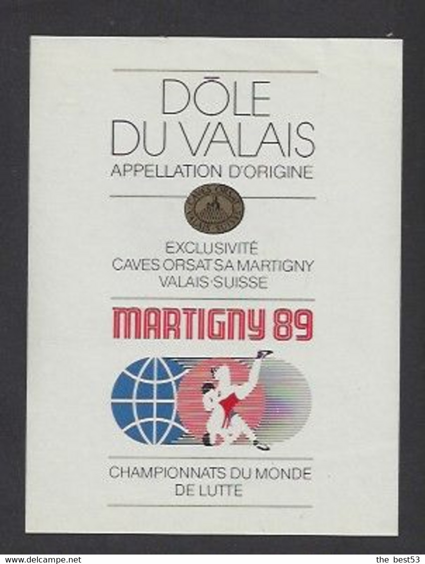 Etiquette De Vin Dôle -  Championnats Du Monde De Lutte 1989 à Martigny  (Suisse) - Sonstige & Ohne Zuordnung