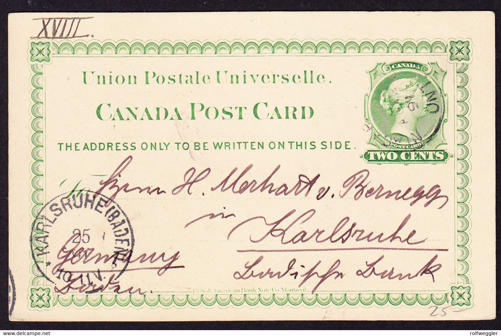 1891 2c GZ Karte Aus Kanada Nach Karlsruhe Mit Ankunftsstempel - Lettres & Documents